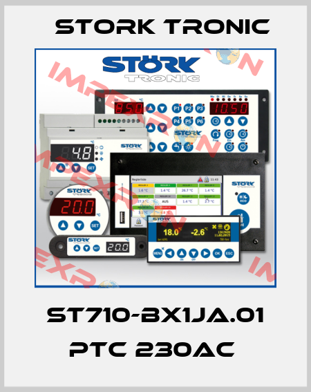 ST710-BX1JA.01 PTC 230AC  Stork tronic