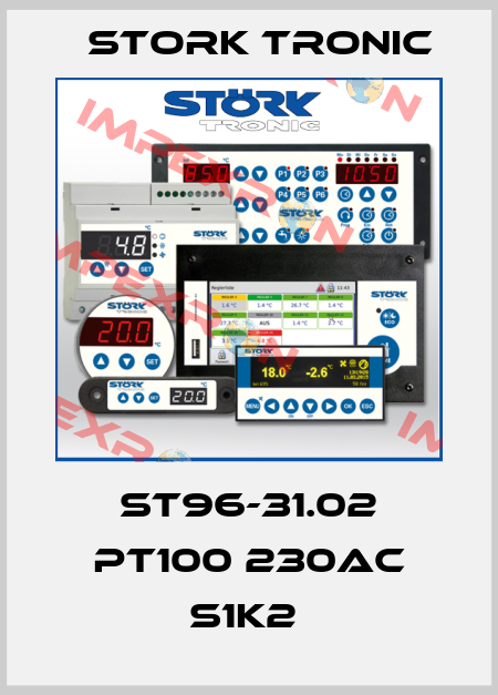 ST96-31.02 PT100 230AC S1K2  Stork tronic