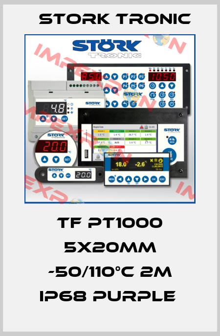 TF PT1000 5x20mm -50/110°C 2m IP68 purple  Stork tronic