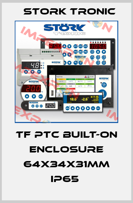 TF PTC built-on enclosure 64x34x31mm IP65  Stork tronic