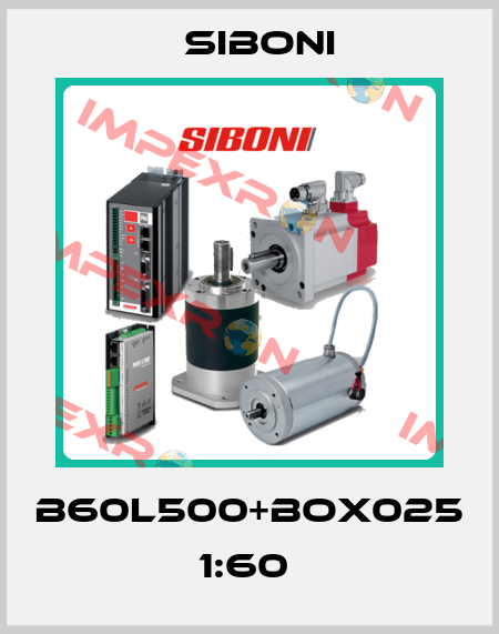 B60L500+BOX025 1:60  Siboni