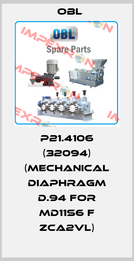 P21.4106 (32094) (Mechanical Diaphragm D.94 for MD11S6 F ZCA2VL) Obl