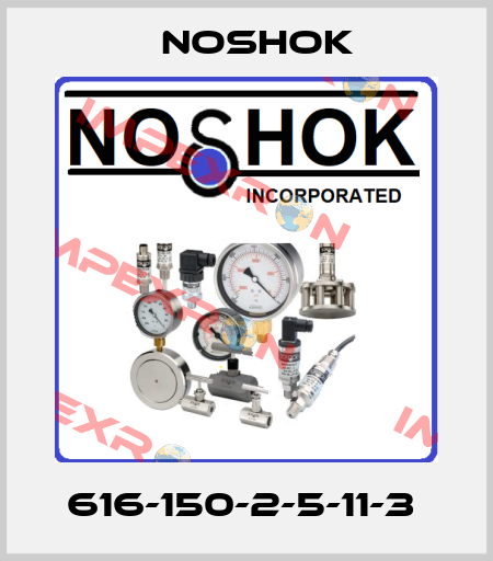 616-150-2-5-11-3  Noshok