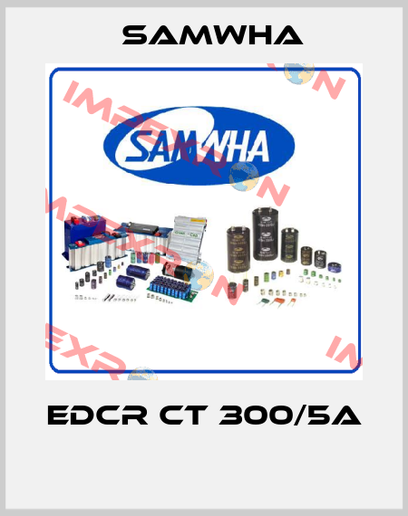 EDCR CT 300/5A  Samwha