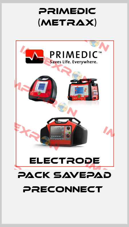 ELECTRODE PACK SAVEPAD PRECONNECT  Primedic (Metrax)
