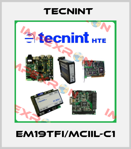 EM19TFI/MCIIL-C1 Tecnint