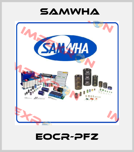 EOCR-PFZ Samwha