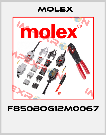 F850BOG12M0067  Molex
