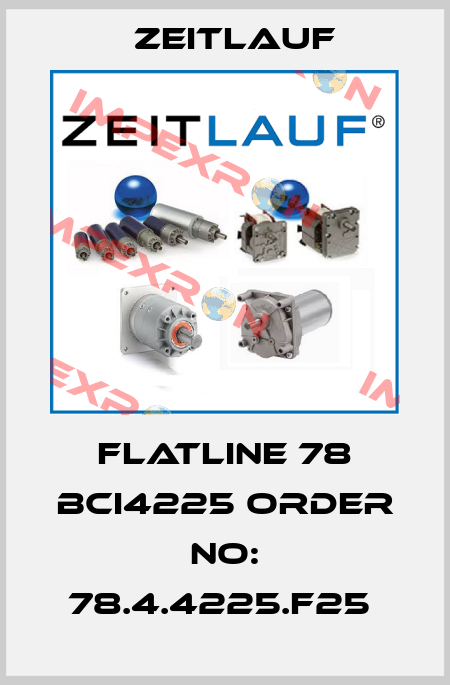 Flatline 78 BCI4225 Order no: 78.4.4225.F25  Zeitlauf