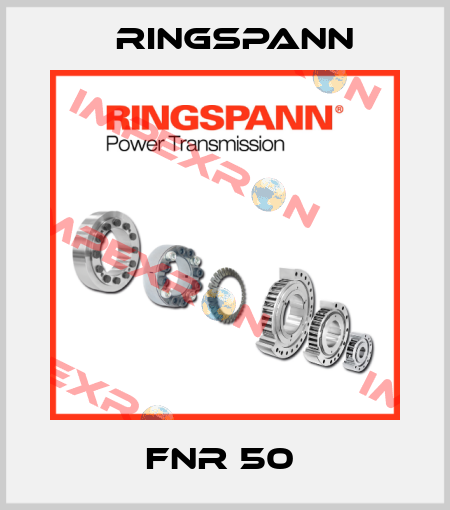 FNR 50  Ringspann