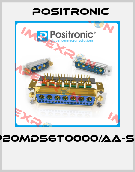 GAP20MDS6T0000/AA-S404  Positronic