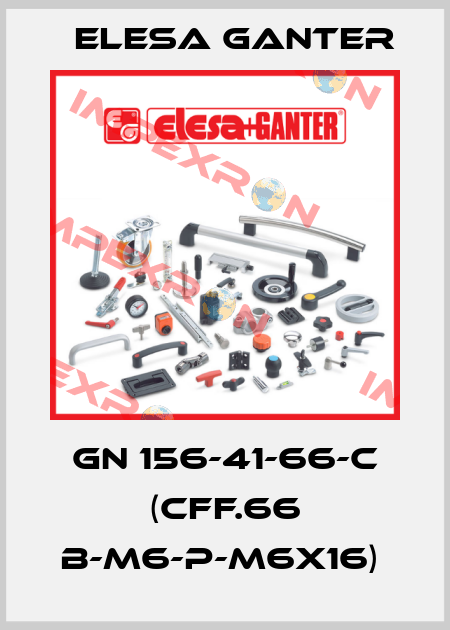 GN 156-41-66-C (CFF.66 B-M6-P-M6X16)  Elesa Ganter