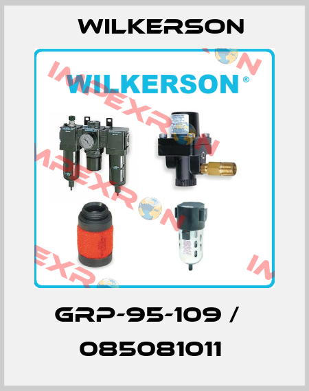 GRP-95-109 /   085081011  Wilkerson