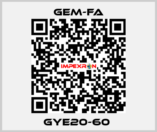 GYE20-60  Gem-Fa