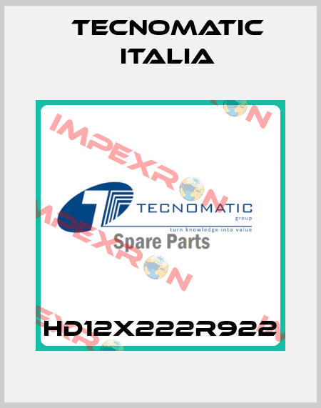 HD12X222R922 Tecnomatic Italia