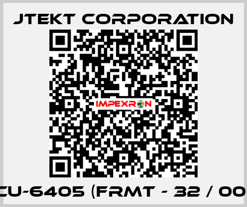 TCU-6405 (FRMT - 32 / 00P) JTEKT CORPORATION
