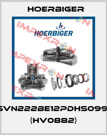 SVN222BE12PDHS0991 (HV0882) Hoerbiger