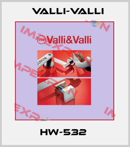 HW-532  VALLI-VALLI