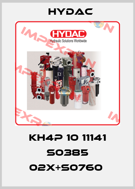 KH4P 10 11141 S0385 02X+S0760  Hydac