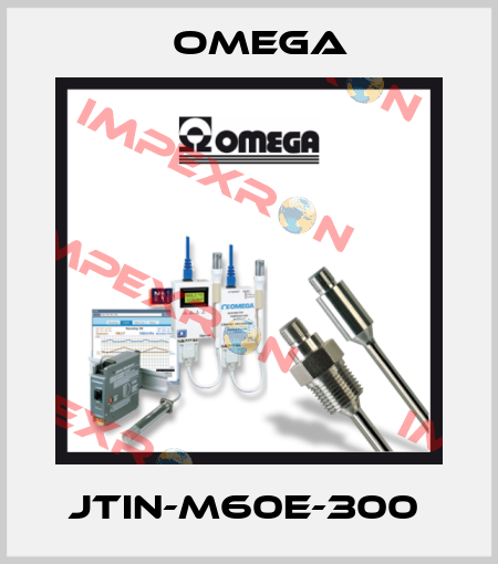 JTIN-M60E-300  Omega