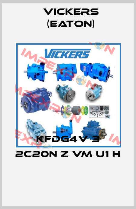KFDG4V 3 2C20N Z VM U1 H  Vickers (Eaton)