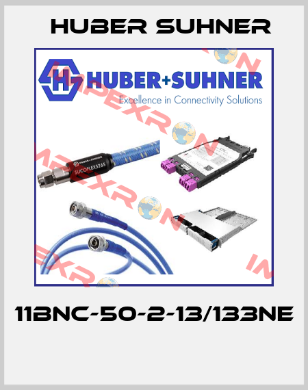 11BNC-50-2-13/133NE  Huber Suhner