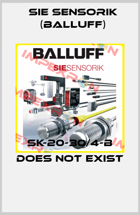 SK-20-30/4-b does not exist  Sie Sensorik (Balluff)