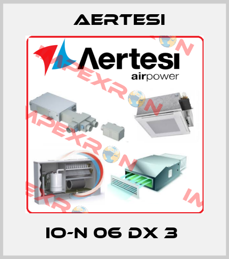 IO-N 06 DX 3  Aertesi