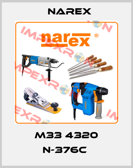 M33 4320 N-376C  Narex