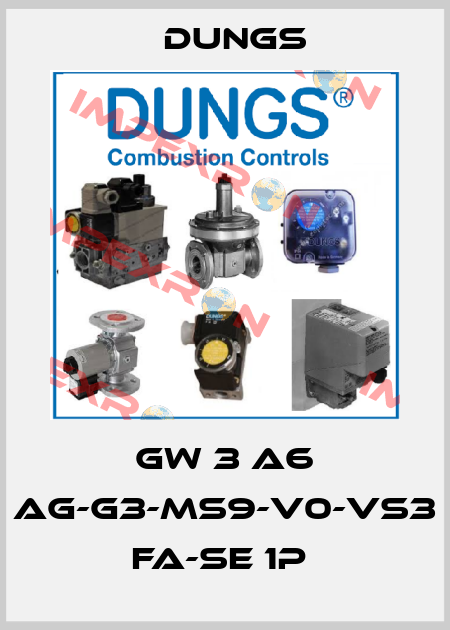GW 3 A6 Ag-G3-MS9-V0-VS3 fa-se 1P  Dungs