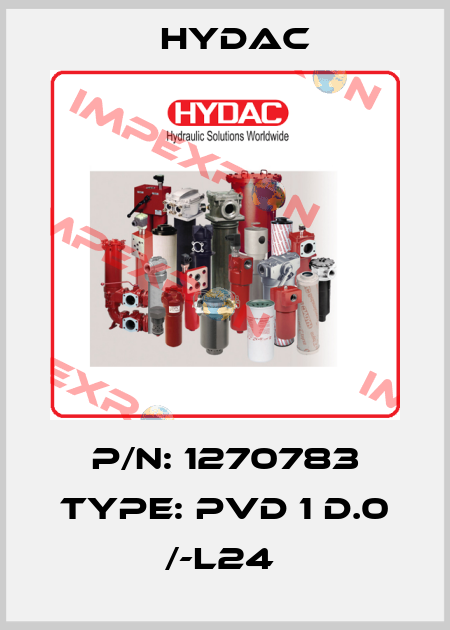 P/N: 1270783 Type: PVD 1 D.0 /-L24  Hydac