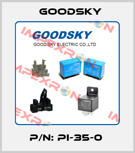 P/N: PI-35-0  Goodsky