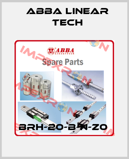 BRH-20-B-N-Z0  ABBA Linear Tech