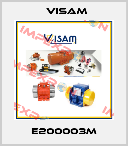 E200003M Visam