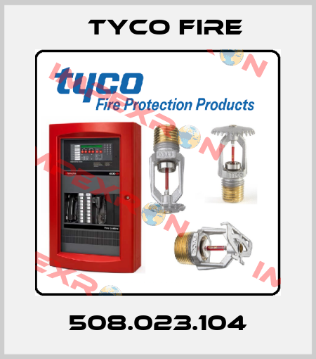 508.023.104 Tyco Fire