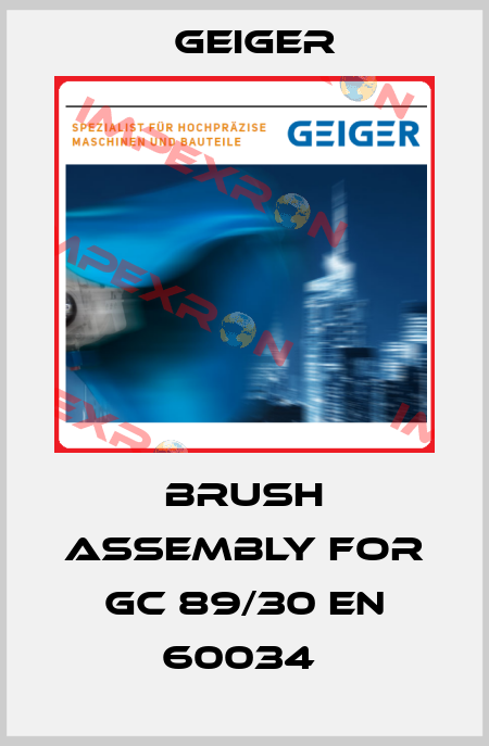 Brush assembly for GC 89/30 EN 60034  Geiger