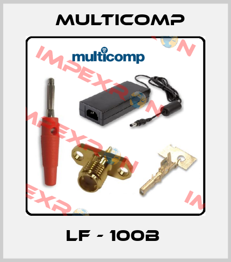 LF - 100B  Multicomp