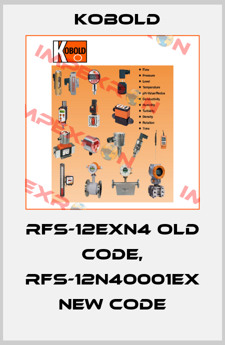 RFS-12EXN4 old code, RFS-12N40001EX new code Kobold