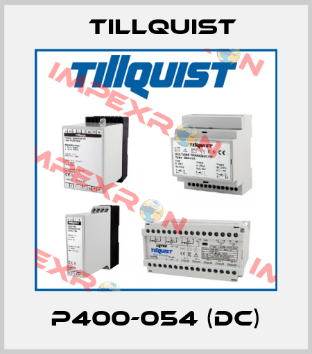 P400-054 (DC) Tillquist