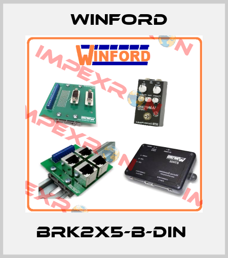 BRK2X5-B-DIN  Winford