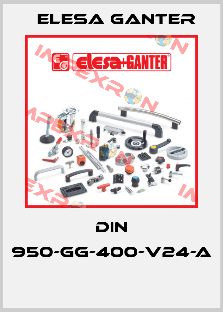 DIN 950-GG-400-V24-A  Elesa Ganter