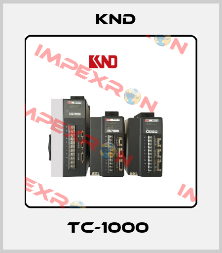TC-1000  KND