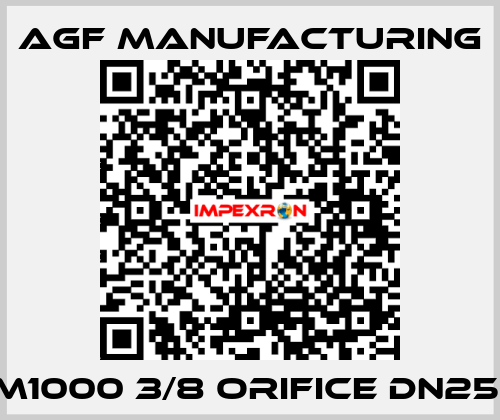 M1000 3/8 orifice DN25  Agf Manufacturing