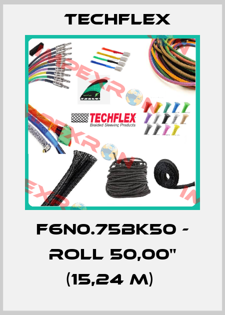 F6N0.75BK50 - roll 50,00" (15,24 m)  Techflex
