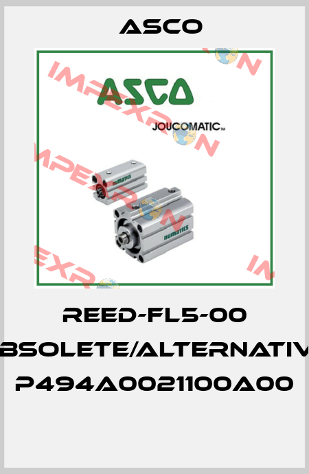 REED-FL5-00 obsolete/alternative P494A0021100A00  Asco