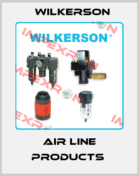 Air Line Products  Wilkerson