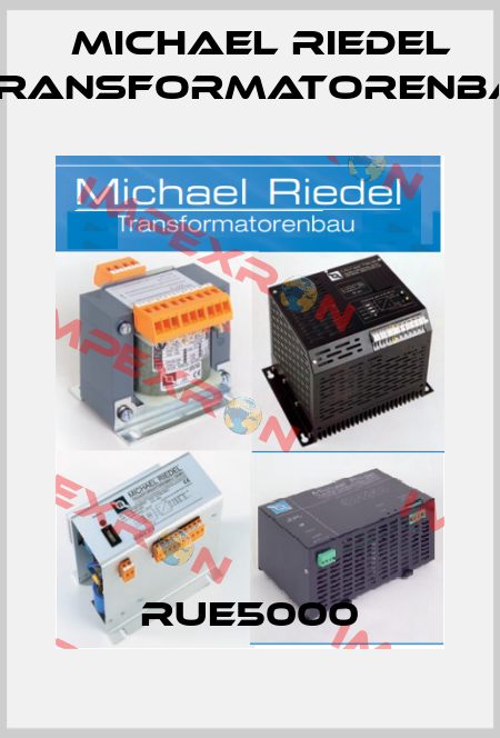 RUE5000 Michael Riedel Transformatorenbau