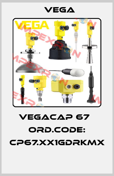 VEGACAP 67   Ord.Code: CP67.XX1GDRKMX  Vega