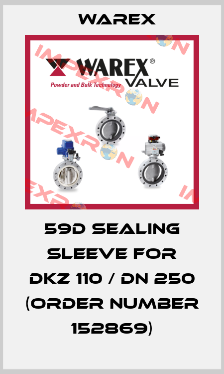 59D sealing sleeve for DKZ 110 / DN 250 (order number 152869) Warex