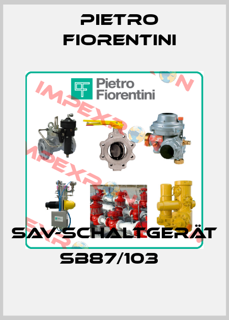 SAV-Schaltgerät SB87/103   Pietro Fiorentini